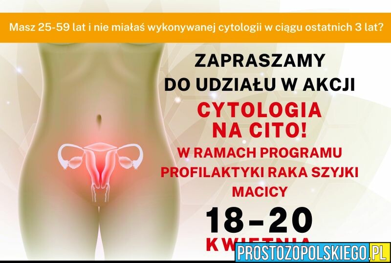 Cytologia na cito - kolejna akcja NFZ i Centrum Zdrowia w Opolu.