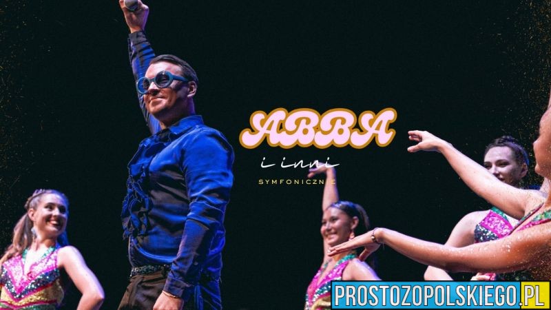 ABBA i Inni Symfonicznie w Opolu – Największe hity disco w symfonicznym wydaniu