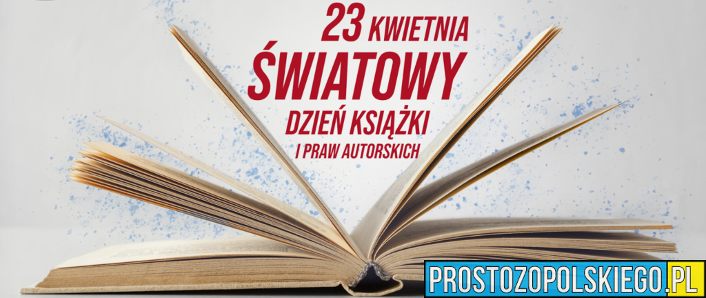 Światowy Dzień Książki i Praw Autorskich