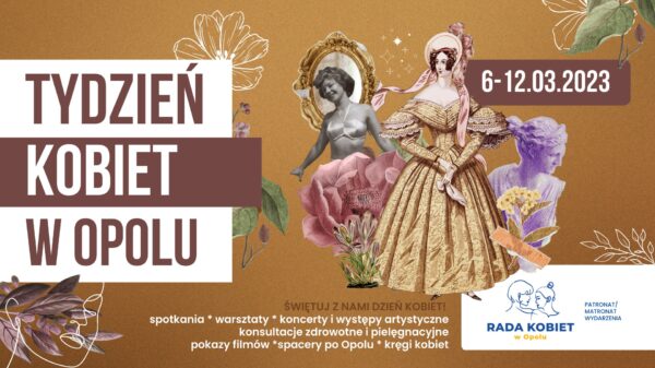 W Opolu trwa pierwszy Tydzień Kobiet.