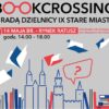 Bookcrossing z Radą Dzielnicy Stare Miasto.