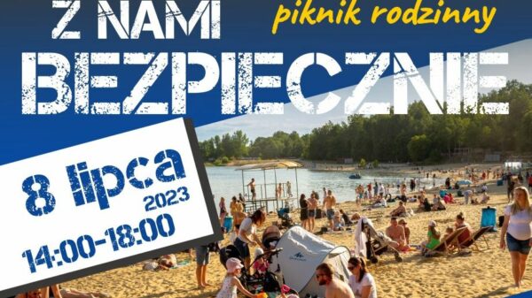 Piknik rodzinny 8.07.2023.Z Nami Bezpiecznie.