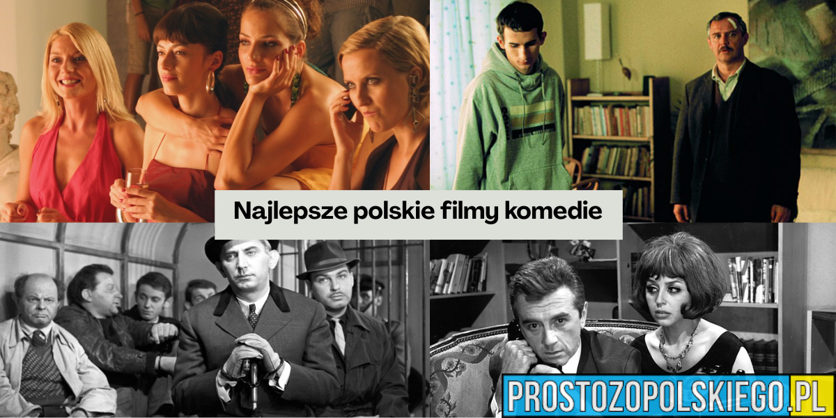 Najlepsze polskie filmy komedie