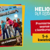 Kwietniowe nowości w kinach Helios