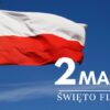 2 maja Dniem Flagi Rzeczypospolitej Polskiej