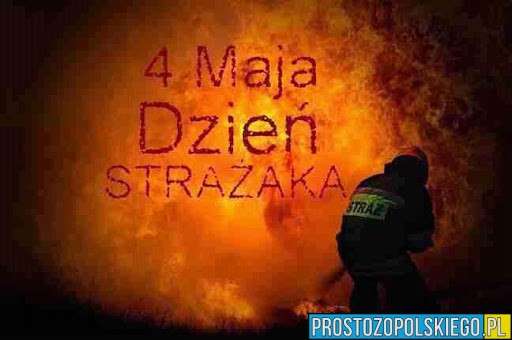 Na co dzień ryzykują życiem dla innych. Dziś Dzień Strażaka