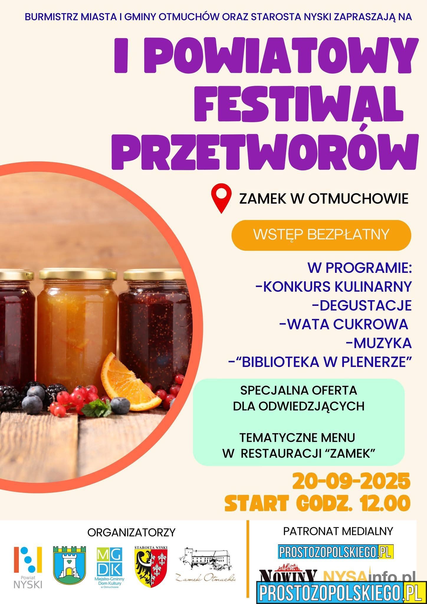 I Powiatowy Festiwal Przetworów na Zamku w Otmuchowie – zapisy wciąż trwają!