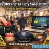 Bezpieczne zakupy świąteczne. Policja apeluje o rozwagę