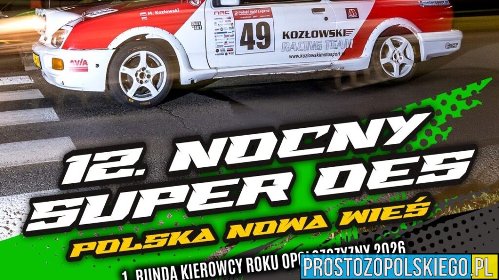 Kierowca Roku Opolszczyzny 2026 startuje już 28 lutego. Nocny Super OES na Autodromie DELTA