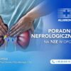 Nowość w Allmedica Opole: Poradnia Nefrologiczna NFZ od maja
