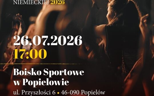 Koncert Powiatowy Mniejszości Niemieckiej 2026 już 26 lipca w Popielowie. Gwiazdą wieczoru będzie Andrea Rischka