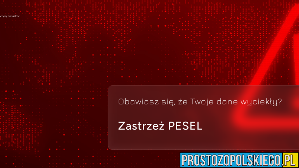 Wyciek danych? Zabezpiecz swój PESEL. Kilka prostych kroków może uchronić przed oszustwem
